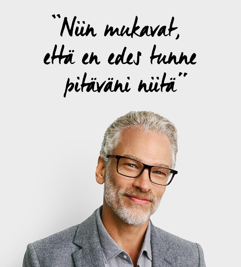 Niin mukavat, että en edes tunne pitäväni niitä